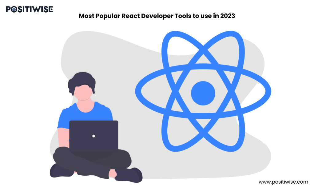 Most Popular React Developer Tools to use in the year 2023