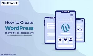 How To Create WordPress Theme Mobile Responsive
