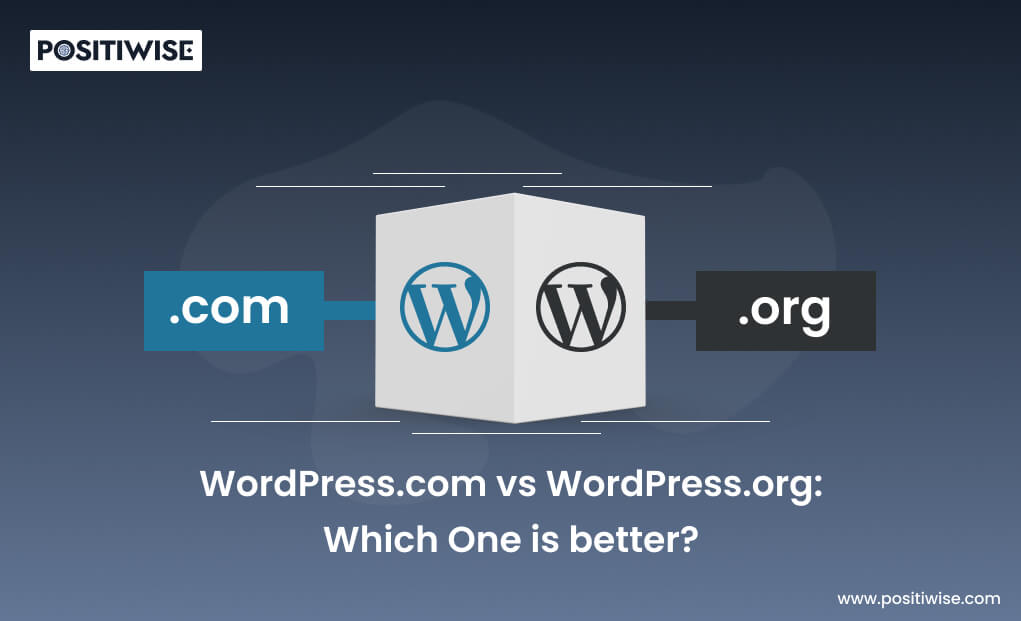 WordPress.com vs WordPress.org: Which One is better?