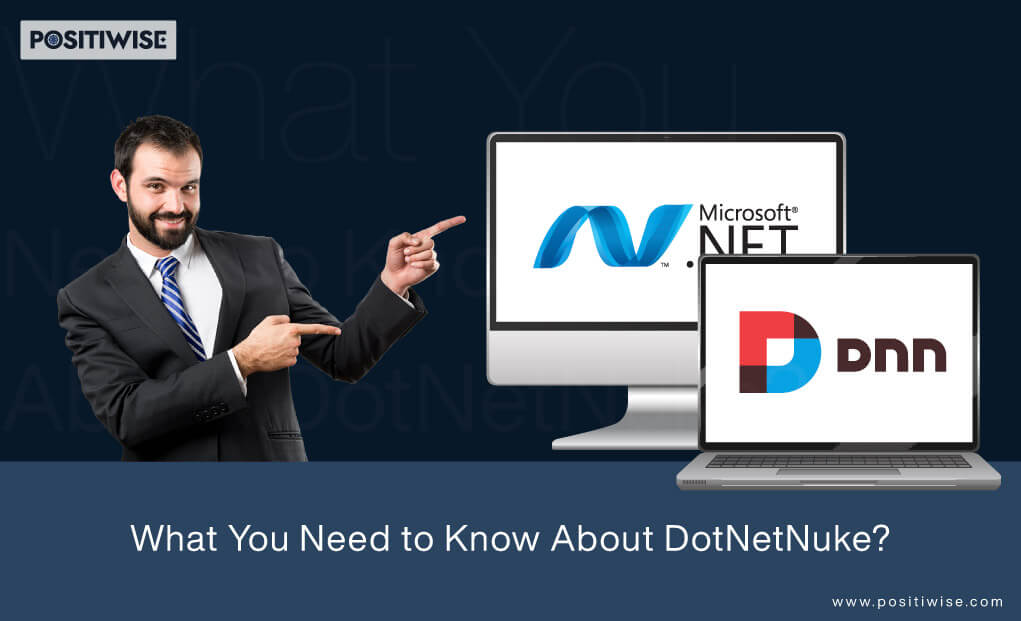 DotNetNuke Explained: Everything Need to Know About DNN