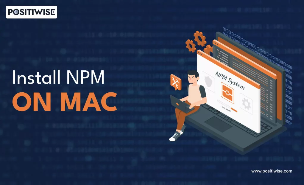 Install npm on Mac | Easiest Way Possible