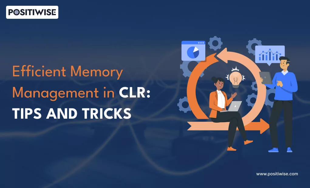 Efficient-Memory-Management-in-CLR-Tips-and-Tricks