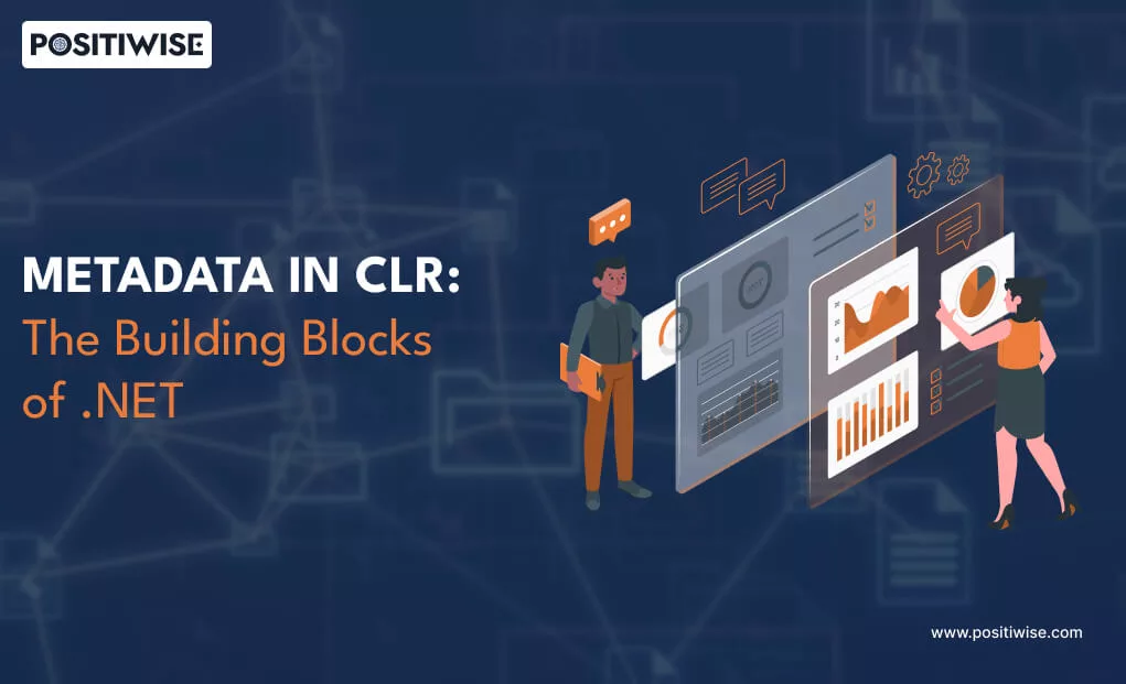 Metadata in CLR: The Building Blocks of .NET