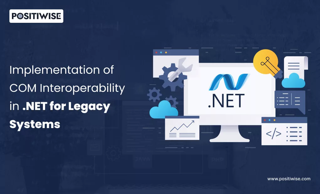 COM Interoperability in .NET for Legacy Systems