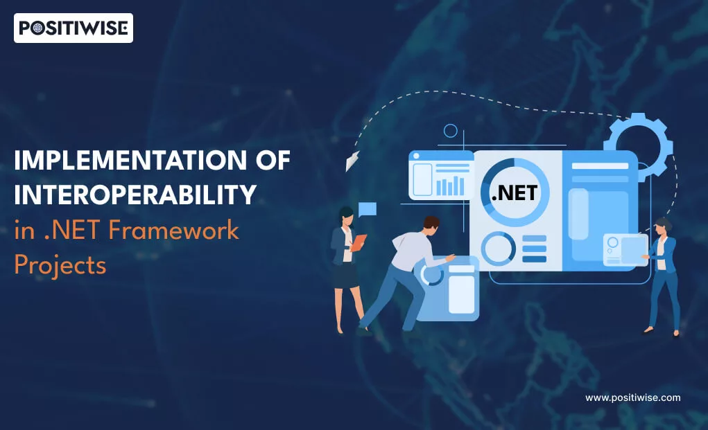 Implementation of Interoperability in .NET Framework Projects