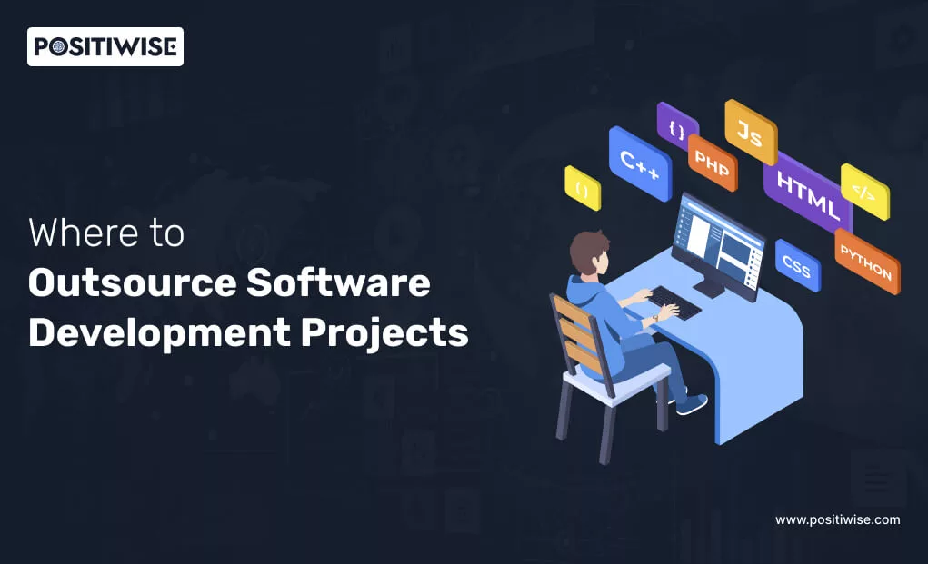 Where to Outsource Software Development Projects