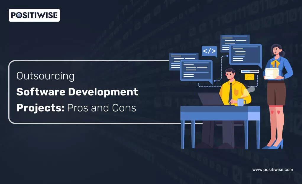 Outsourcing Software Development Projects: Pros and Cons